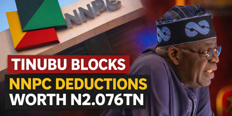 Tinubu’s executive order blocks N2.076tn NNPC deductions, reshapes oil revenue remittance
