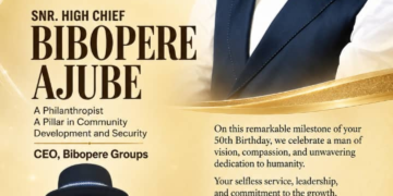 HAPPY 50TH BIRTHDAY TO SNR HIGH CHIEF BIBOPERE AJUBE!