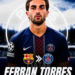 PSG Close In on Ferran Torres Deal After Barcelona Reject €40m Bid
