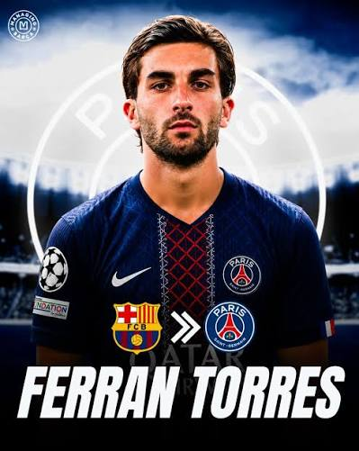 Ferran Torres PSG transfer